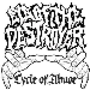 Cover - Eye Of The Destroyer: Cycle Of Abuse