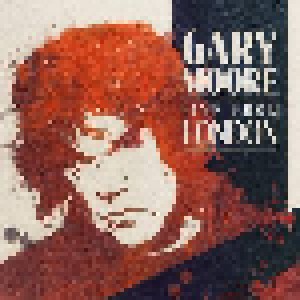 Gary Moore: Live From London (CD) - Bild 1