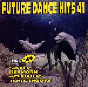 Future Dance Hits 41 (2-CD) - Bild 2