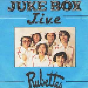 The Rubettes: Juke Box Jive (7") - Bild 1