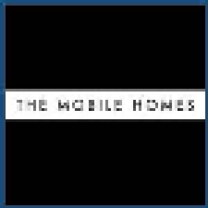 The Mobile Homes: Today Is Your Lucky Day - Cover