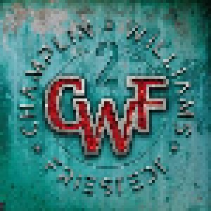 Champlin Williams Friestedt: CWF 2 (CD) - Bild 1