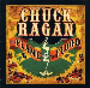 Chuck Ragan: The Flame In The Flood (CD-R) - Bild 1