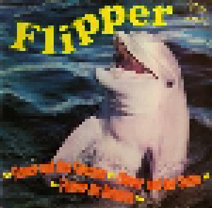 Kurt Vethake: Flipper - Die Geschichte Eines Delphins (LP) - Bild 1