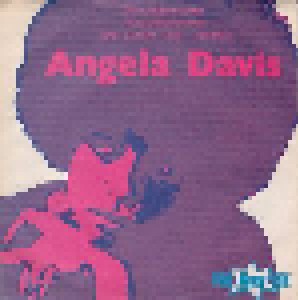 Liedermacher, Die + Vorschlaghammer: Angela Davis (Split-7") - Bild 1