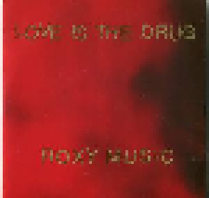 Roxy Music: Love Is The Drug [Rollo & Sister Bliss Mixes] (Promo-Single-CD) - Bild 1