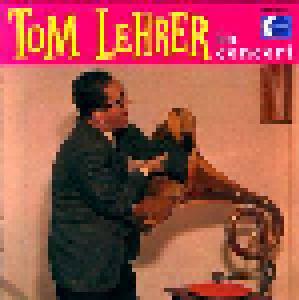 Tom Lehrer: Tom Lehrer In Concert - Cover