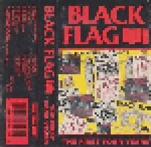 Black Flag: The First Four Years (Tape) - Bild 1