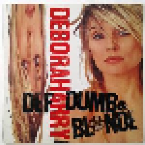 Deborah Harry: Def, Dumb & Blonde (LP) - Bild 1