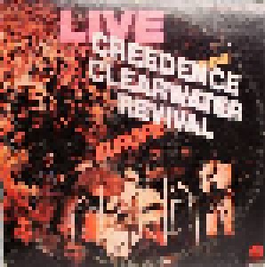 Creedence Clearwater Revival: Live In Europe (2-LP) - Bild 1