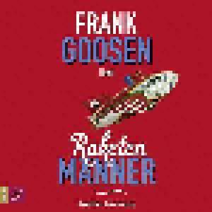 Frank Goosen: Raketenmänner - Cover