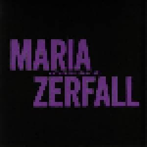 Cover - Maria Zerfall: Anthology 1983-1993