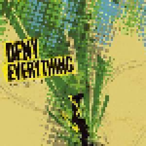 Deny Everything: Fire This Time (LP) - Bild 1