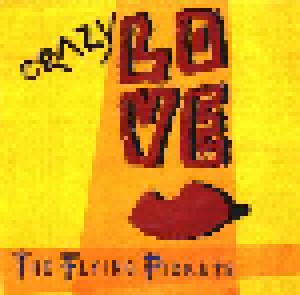 Cover - Flying Pickets, The: Crazy Love