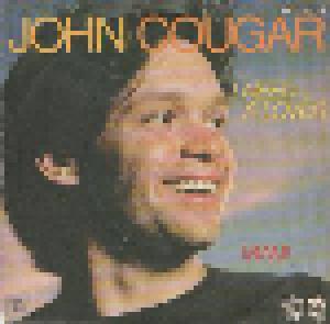 John Cougar: I Need A Lover - Cover