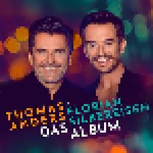 Cover - Thomas Anders & Florian Silbereisen: Album, Das