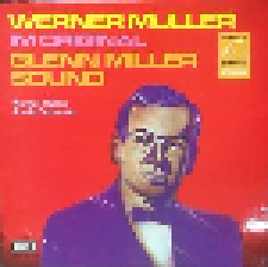 Werner Müller Orchester: Im Original Glenn Miller Sound (LP) - Bild 1