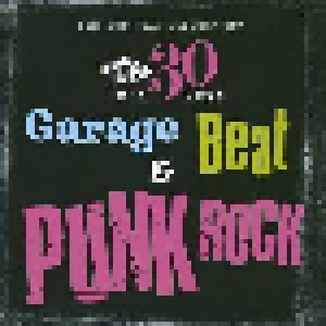 Ace 30th Birthday Celebration - Garage, Beat And Punk Rock (CD) - Bild 1