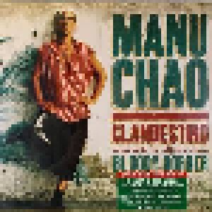 Manu Chao: Clandestino / Bloody Border (2-LP + 10" + CD) - Bild 1