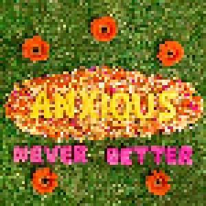 Cover - Anxious: Never Better