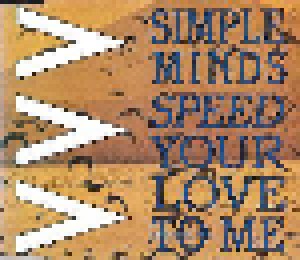 Simple Minds: Speed Your Love To Me (Single-CD) - Bild 1