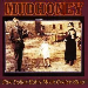 Mudhoney: Five Dollar Bob's Mock Cooter Stew (Mini-CD / EP) - Bild 1