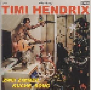 Timi Hendrix: Zwei Zimmer, Küche, Bong (2-LP) - Bild 1