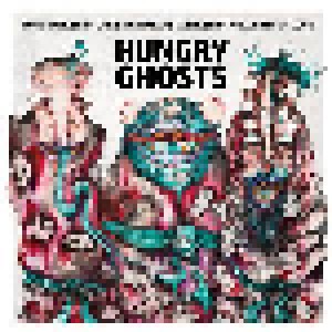 Yong Yandsen, Christian Meaas Svendsen, Paal Nilssen-Love: Hungry Ghosts (LP) - Bild 1