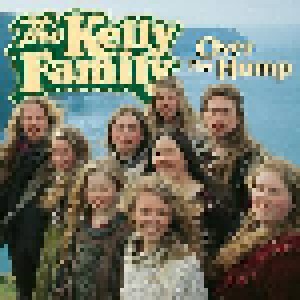 The Kelly Family: Over The Hump (LP) - Bild 1