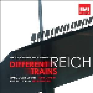 Steve Reich: Reich: Different Trains, Piano Counterpoint, Triple Quartet (CD) - Bild 1