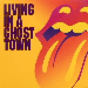 The Rolling Stones: Living In A Ghost Town (10") - Bild 1