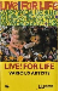 Live! For Life (Tape) - Bild 1