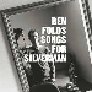Ben Folds: Songs For Silverman (LP) - Bild 1