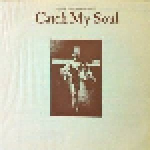 Catch My Soul (LP) - Bild 5