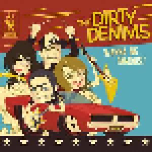 The Dirty Denims: Wanna Be Famous (Mini-CD / EP) - Bild 1