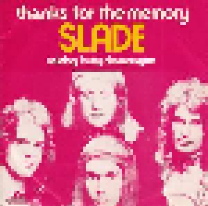Slade: Thanks For The Memory (Wham Bam Thank You Mam) (7") - Bild 1