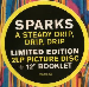 Sparks: A Steady Drip, Drip, Drip (2-PIC-12") - Bild 2