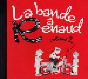 Cover - Benjamin Siksou: Bande À Renaud - Volume 2, La