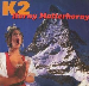 K2: Horny Matterhorny (12") - Bild 1