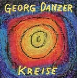 Georg Danzer: Kreise (CD) - Bild 1
