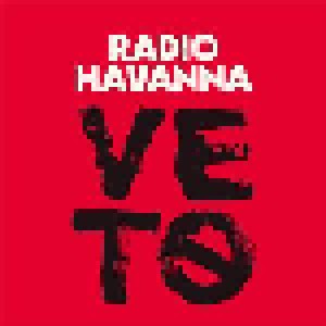 Radio Havanna: Veto (LP) - Bild 1