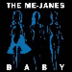 Cover - Me-Janes, The: Baby