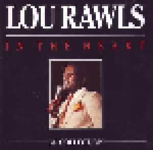 Cover - Lou Rawls: In The Heart - A Colletion