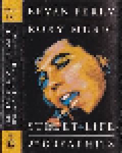 Bryan Ferry + Roxy Music: Street Life - 20 Great Hits (Split-Tape) - Bild 2