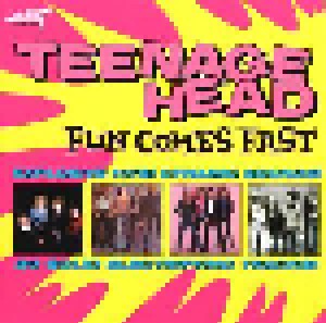 Cover - Teenage Head: Fun Comes Fast