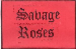 Cover - Savage Roses: Savage Roses