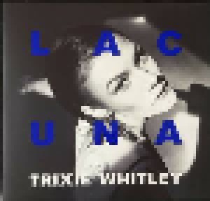 Cover - Trixie Whitley: Lacuna