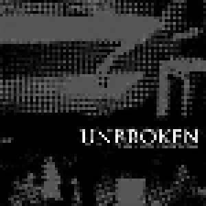 Unbroken: Re-Issue Re-Package Re-Evaluate The Songs (3-LP) - Bild 1