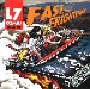 L7: Fast And Frightening (2-CD) - Bild 1