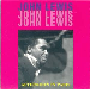 John Lewis: Afternoon In Paris (CD) - Bild 1